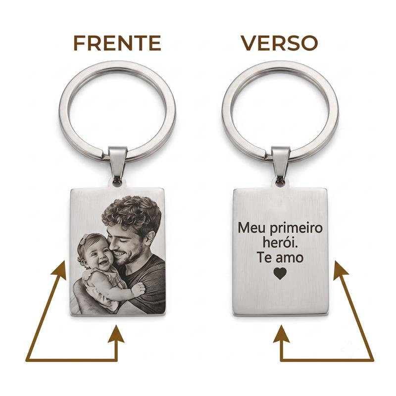CHAVEIRO PERSONALIZADO COM FOTO E FRASE NO VERSO AÇO INOXIDÁVEL